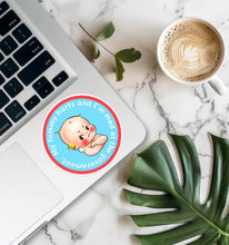 Load image into Gallery viewer, My Tummy Hurts &amp; I’m Mad at the Government Sticker: My Tummy Hurts
