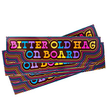 Load image into Gallery viewer, Bitter Old Hag On Board Vinyl Sticker

