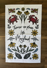 Load image into Gallery viewer, There's No Place Like Maryland Hand Towel

