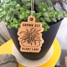 Load image into Gallery viewer, Grown Ass Plant Lady Laser Engraved Wooden Ornament
