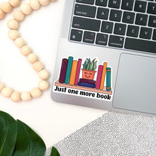 Load image into Gallery viewer, Just One More Book Sticker
