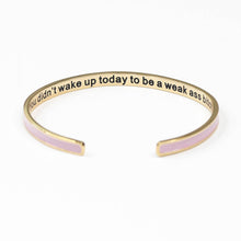Load image into Gallery viewer, You Didn't Wake Up To be Weak Enamel Bangle Bracelet
