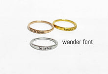 Load image into Gallery viewer, Hand stamped stainless ring
